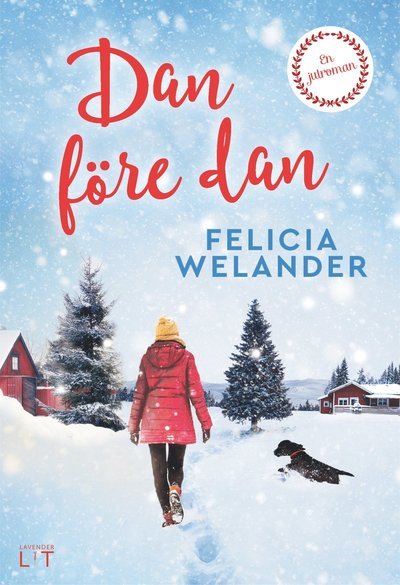 Cover for Felicia Welander · Dan före dan (Paperback Book) (2020)