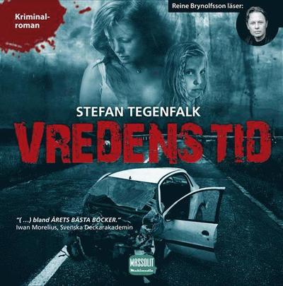 Cover for Stefan Tegenfalk · Walter Gröhn: Vredens tid (Audiobook (MP3)) (2011)