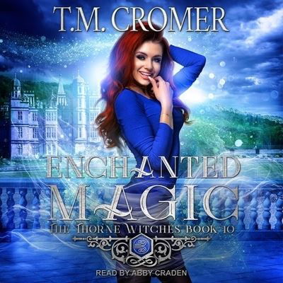 Cover for T M Cromer · Enchanted Magic (CD) (2021)