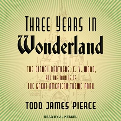 Cover for Todd James Pierce · Three Years in Wonderland (CD) (2019)