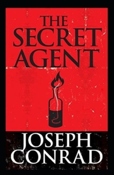 Cover for Joseph Conrad · The Secret Agent Illustrated (Paperback Bog) (2021)