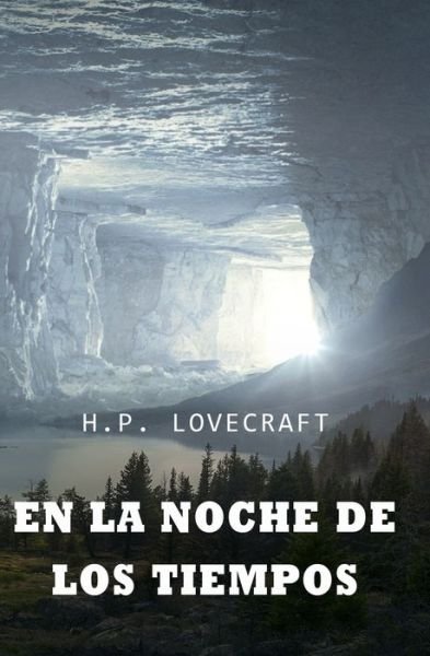 Cover for H P Lovecraft · En la noche de los tiempos (Paperback Bog) (2021)