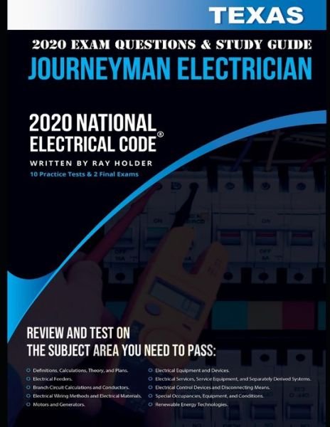 Ray Holder · Texas 2020 Journeyman Electrician Exam Questions and Study Guide (Paperback Book) (2020)