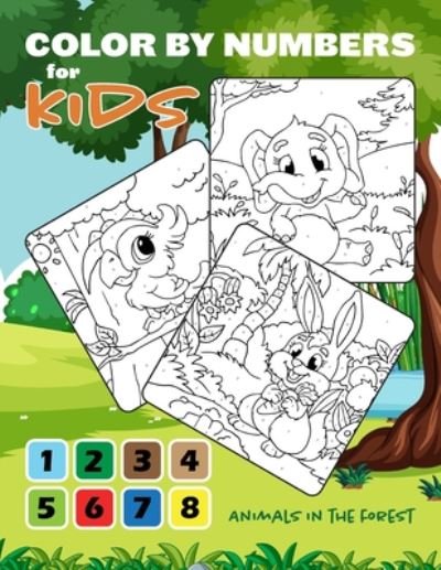 Cover for San Coloring Books · Color by Numbers for Kids (Paperback Bog) (2020)