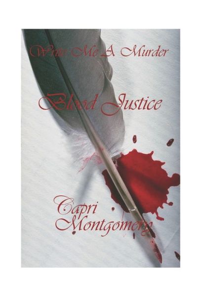 Cover for Capri Montgomery · Blood Justice (Paperback Book) (2020)