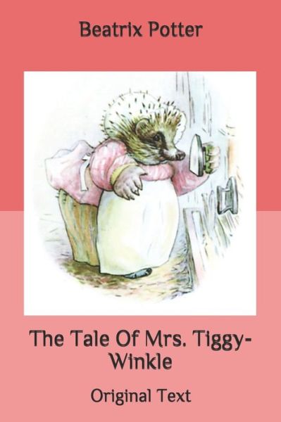 Cover for Beatrix Potter · The Tale Of Mrs. Tiggy-Winkle (Paperback Bog) (2020)