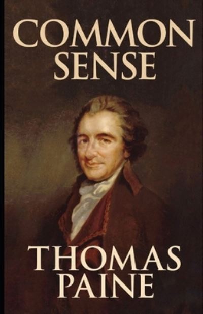 Cover for Thomas Paine · Common Sense Annotated (Paperback Book) (2021)