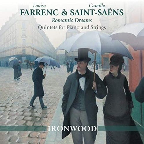Cover for Ironwood · Romantic Dreams: Quintets for Piano and Strings (CD) (2021)