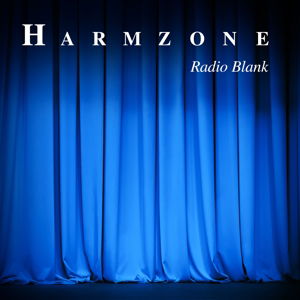 Cover for Radio Blank · Harmzone (CD) (2014)