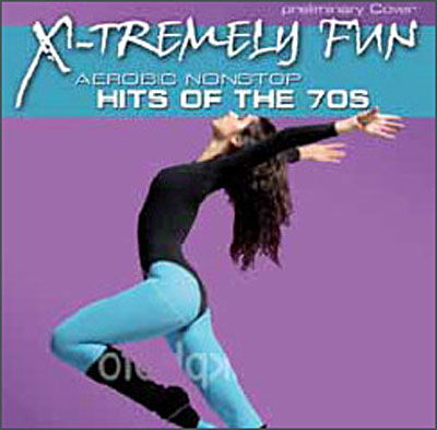 Treme Fun Aerobic Nonstop Hits of the 70s - X - Musik - ZYX - 0090204916870 - 30. Juni 2008