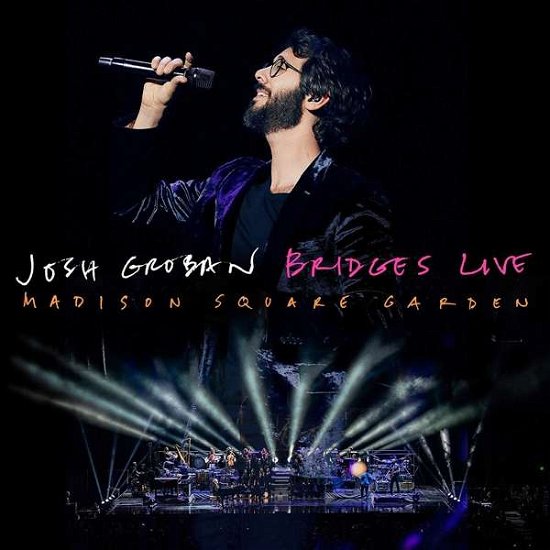 Cover for Josh Groban · Bridges Live: Madison Square Garden (CD/DVD) (2019)