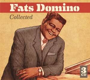 Collected - Fats Domino - Muziek - MUSIC ON CD - 0600753824870 - 14 augustus 2020