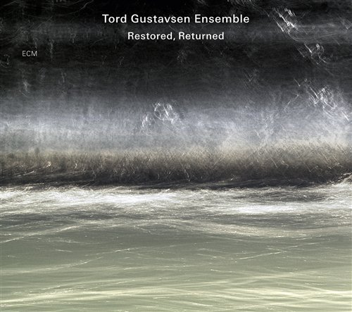Restored Returned - Tord Gustavsen Ens - Musikk - ECM - 0602517989870 - 12. oktober 2009