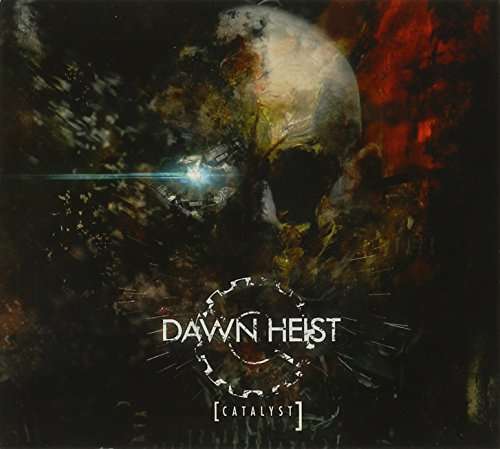 Cover for Dawn Heist · Catalyst (CD) [Digipack] (2013)