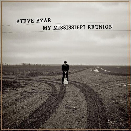 My Mississippi Reunion - Steve Azar - Música - RIDE - 0634457033870 - 6 de novembro de 2020