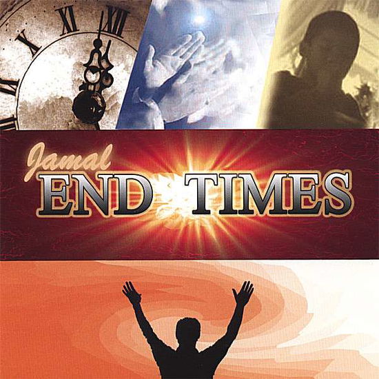 End Times - Jamal - Music -  - 0700261201870 - December 5, 2006