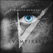 Cover for Francis Dunnery · Vampires (CD) (2016)