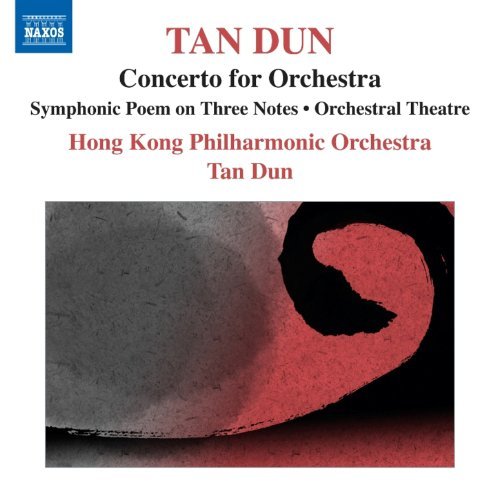 Concerto for Orchestra - T. Dun - Musik - NAXOS - 0747313060870 - 1. Oktober 2012
