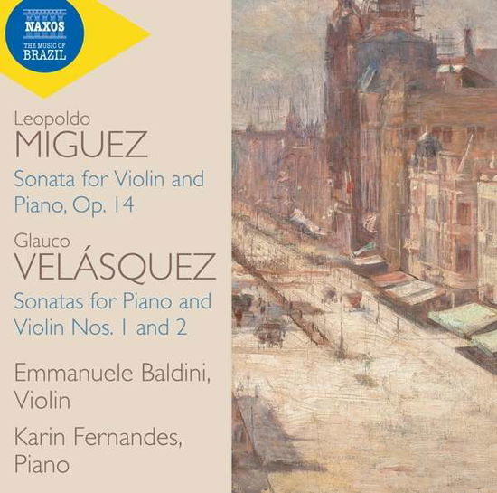 Cover for Baldini / Fernandes · Leopoldo Miguez: Sonata For Violin And Piano Op.14 / Glauco Velasquez: Sonatas For Piano And Violin Nos. 1 And 2 (CD) (2019)