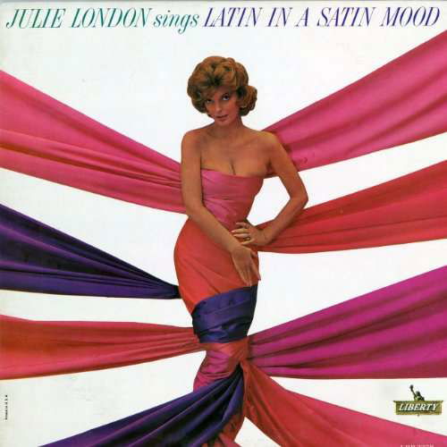 Cover for Julie London · Latin In A Satin Mood (LP) (2017)