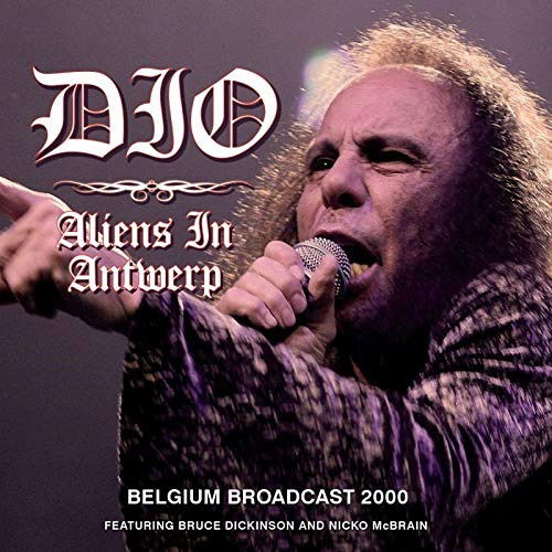 Aliens In Antwerp - Dio - Muziek - FALLEN ANGEL - 0803341538870 - 19 mei 2023