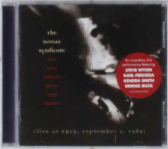 The Day Before Wine And Roses - The Dream Syndicate - Musique - Omnivore Recordings, LLC - 0816651015870 - 2 juin 2014