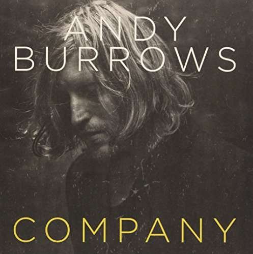 Company - Burrows Andy - Music - PIAS AMERICA - 0843798004870 - March 3, 2020