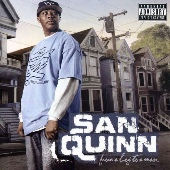 Cover for San Quinn · From A Boy To A Man (CD) (2016)