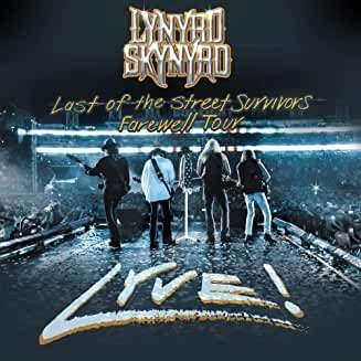 Cover for Lynyrd Skynyrd · Last of the Street Survivors Tour Lyve! CD &amp; DVD (CD) (2020)