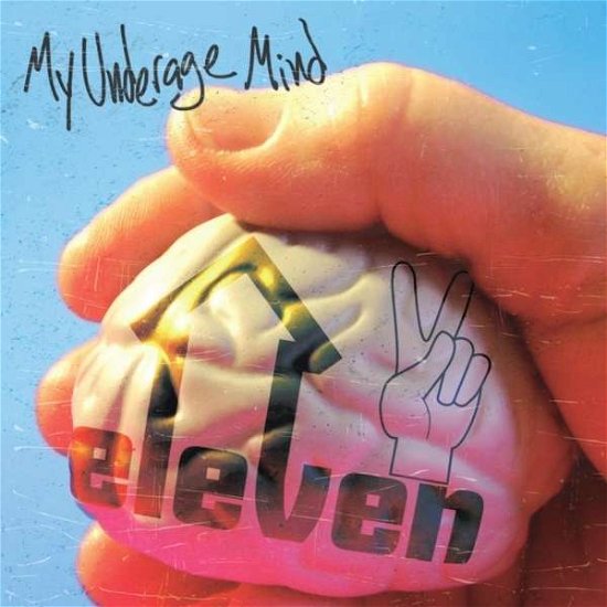 My Underage Mind - Up 2-11 - Musik - Up 2-11 - 0884501768870 - 31 juli 2012