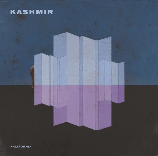 Cover for Kashmir · Kalifornia (7&quot;) (2006)