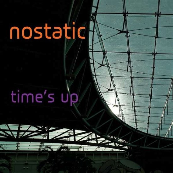 Cover for Nostatic · Times Up (CD) (2014)