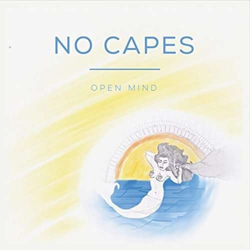 Cover for No Capes · Open Mind (CD) (2016)