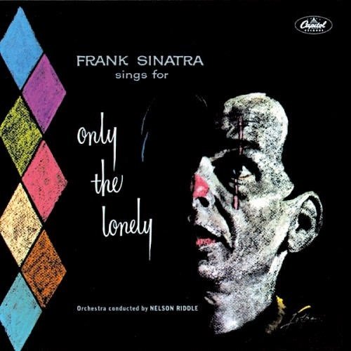Cover for Frank Sinatra · Only the Lonely (LP) (2014)