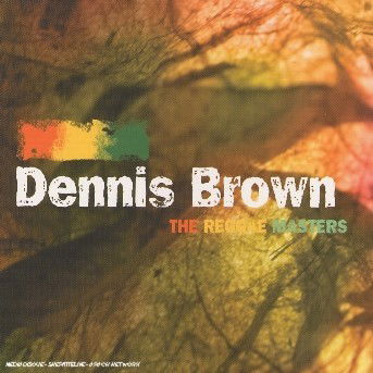 Reggae Masters - Dennis Brown - Music - CREON - 3760051120870 - February 19, 2009