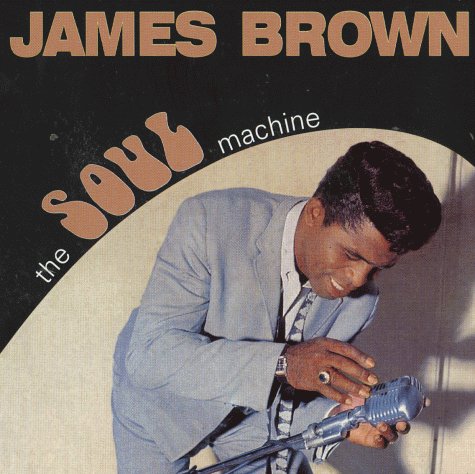 Cover for James Brown · Soul Machine (CD) (2019)