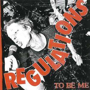 Cover for Regulations · To Be Me (CD) (2010)