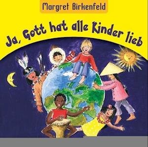 Cover for Margret Birkenfeld · Cd Ja, Gott Hat Alle Kinder Lieb (CD)