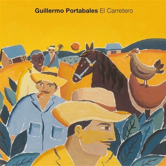 El Carretero - Guillermo Portabales - Musik - WORLD CIRCUIT - 4050538518870 - 4. Oktober 2019