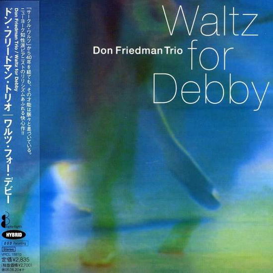 Cover for Don Friedman · Waltz for Debby (CD) [Remastered edition] (2008)