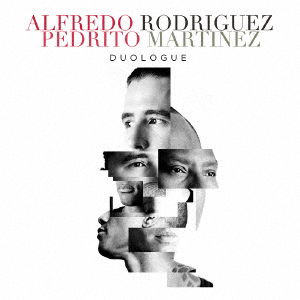 Cover for Alfredo Rodriguez &amp; Pedrit · Duologue (CD) [Japan Import edition] [Digipak] (2019)