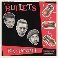 Cover for Bullets · Ba-Boom! (LP) (2018)