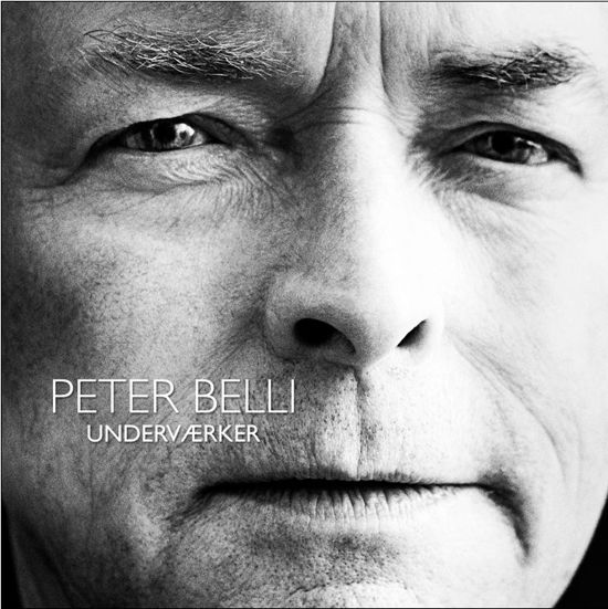 Underværker - Peter Belli - Música -  - 5700776601870 - 21 de fevereiro de 2011