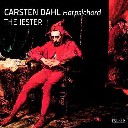 The Jester - Carsten Dahl - Música - STV - 5705633301870 - 20 de junho de 2017