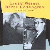 Bombastica! 1959-60 - Werner and Rosengren - Muzyka - Dragon Records - 7391953002870 - 27 sierpnia 1996