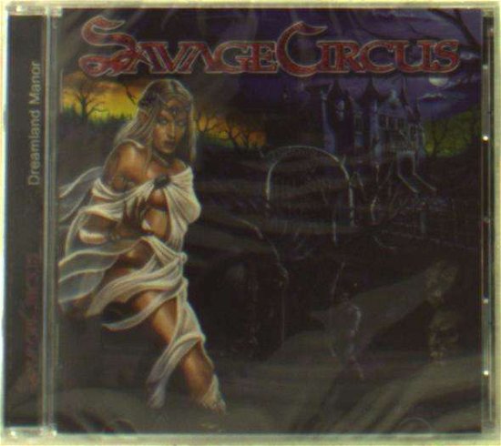 Cover for Savage Circus · Dreamland Manor (CD) (2011)