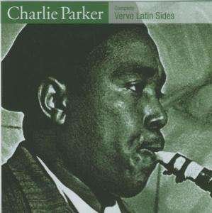 Complete Verve Latin Sides - Charlie Parker - Musik - DEFINITIVE - 8436006491870 - 28. september 2008