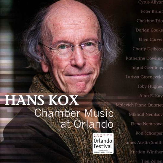 Cover for Brunt, Peter / Kristian Winther / Larissa Groeneveld · Hans Kox: Chamber Music At Orlando (CD) (2020)