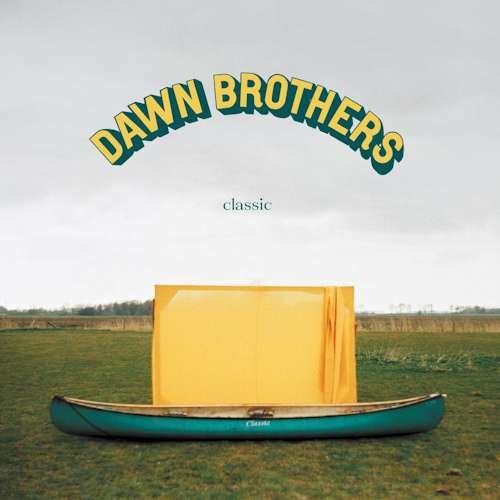 Cover for Dawn Brothers · Classic (CD) (2019)