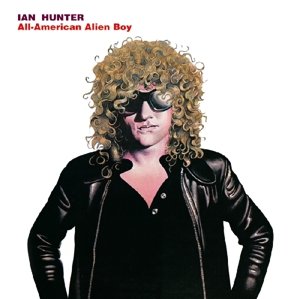 Cover for Ian Hunter · All American Alien Boy (CD) [24 bit edition] (2014)